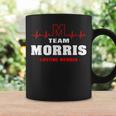 Morris Surname Last Name Family Team Morris Lifetime Member Coffee Mug Gifts ideas