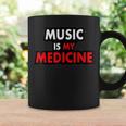 Music Is My Medicine Typography Music Lover Quote Coffee Mug Gifts ideas
