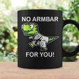 No Armbar For You Jiu Jitsu Dinosaur Coffee Mug Gifts ideas