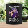 Nos Lo Quitaron Todo Incluso El Miedo 8 Marzo Día De La Muje Taza de café Ideas de regalos