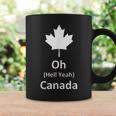 Oh Hell Yeah Canada 150 Years Canadian Eh Coffee Mug Gifts ideas