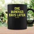 One Hundred Days Later 100Th Day Of School Teacher Or Pupil Coffee Mug Gifts ideas