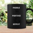 Paddle Portage Repeat Canoeing Coffee Mug Gifts ideas