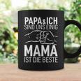 Papa & Ich Sind Uns Einig Mama Ist Die Beste Der Welt Tassen Geschenkideen