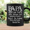 Papa Wenigstens Hast Du Keine Hässlichen Kinderater Tassen Geschenkideen