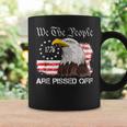 We The People Are Pissed Off Vintage Us American Flag Eagle Coffee Mug Gifts ideas