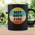 Personalisiertes Best Berti Ever Tassen im Vintage-Retro-Stil Geschenkideen