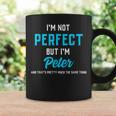 Peter Saying I'm Not Perfect But Almost The Same Coffee Mug Gifts ideas
