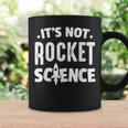 Physics Professor It's Not Rocket Science Coffee Mug Gifts ideas