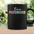 Piecemaker Crochet Team Quilting Sewing Quilt Making Crew Coffee Mug Gifts ideas