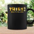 Political Anti Government Think While It's Still Legal Coffee Mug Gifts ideas