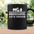 Professional Gate Opener Cows Animal Farm Coffee Mug Gifts ideas