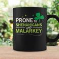 Prone To Shenanigans And Malarkey Ireland Leprechaun Irish Coffee Mug Gifts ideas