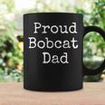 Proud Bobcat Dad Coffee Mug Gifts ideas