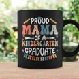 Proud Mama Of A Kindergarten Graduate Class Of 2024 Coffee Mug Gifts ideas