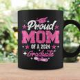 Proud Mom Of A 2024 Graduate Pink Senior Graduation 24 Coffee Mug Gifts ideas