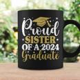 Proud Sister Of A 2024 Graduate Graduation Matching Family Coffee Mug Gifts ideas