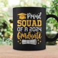 Proud Squad Of A 2024 Graduate Class Of 2024 Graduation Coffee Mug Gifts ideas