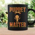 Puppet Master Ventriloquist Puppers Doll Puppet Show Coffee Mug Gifts ideas