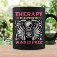 Therapy Is Expensive Wind Is Free Vintage Motorcycle Coffee Mug Gifts ideas