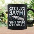 If You Can Read This I Have Capd Kayak Kayaking Coffee Mug Gifts ideas