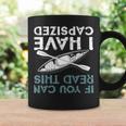If You Can Read This I Have Capd Kayaking Coffee Mug Gifts ideas
