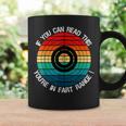 If You Can Read This You're In Fart Range Quote Range Coffee Mug Gifts ideas