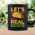 Real Estate Agent Mexican Food Taco Lover Realtor Coffee Mug Gifts ideas