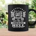 Recovery Opened The Gates Of Hell Spiritual Addiction Coffee Mug Gifts ideas