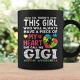 There's This Girl She Calls Me Gigi Autism Awareness Grandma Coffee Mug Gifts ideas