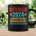 Retired 2024 Under New Management See Wife For Details Coffee Mug Gifts ideas