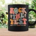 Rock The Test Testing Day Don't Stress Do Your Best Test Day Coffee Mug Gifts ideas