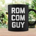 Rom-Com Guy Saying Movie Film Romantic Comedy Movies Coffee Mug Gifts ideas