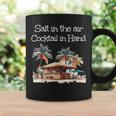 Salt In The Air Cocktail In Hand And Nice Karaoke Bar Coffee Mug Gifts ideas