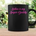 Satan Is My Sugar DaddyQuote Coffee Mug Gifts ideas