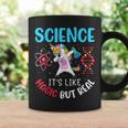 Science It's Like Magic But Real Science Coffee Mug Gifts ideas