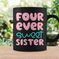 Sister 4Th Birthday Four Ever Sweet Donut Fourth Bday Coffee Mug Gifts ideas