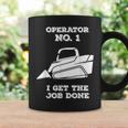 Skid Sr Operator I Get The Job Done Coffee Mug Gifts ideas