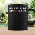 Small Tittis Big Heart Tassen Geschenkideen
