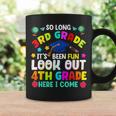 So Long 3Rd Grade Graduation 4Th Grade Here I Come 2024 Coffee Mug Gifts ideas