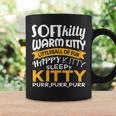Soft Kitty Warm Kitty For Cat Lovers Coffee Mug Gifts ideas