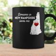 Someone In New Hampshire Loves Me New Hampshire Nh Coffee Mug Gifts ideas