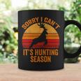 Sorry I Can't It Hunting Season Deer Bow Hunter Coffee Mug Gifts ideas