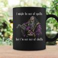 I Might Be Out Of Spells But I'm Not Out Of Shells Up Coffee Mug Gifts ideas