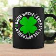 St Patrick's Day Drink Whiskey And Hate The Government Coffee Mug Gifts ideas