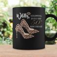 Stepping Into My 50Th Birthday Leopard Print Cheetah Heels Coffee Mug Gifts ideas