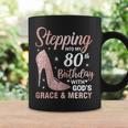 Stepping Into My 80Th Birthday 80 Year Old Bday Coffee Mug Gifts ideas
