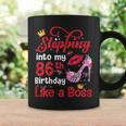 Stepping Into My 86Th Birthday Like A Boss Pumps Lips Coffee Mug Gifts ideas
