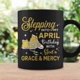 Stepping Into My April Birthday Girls Shoes Bday Coffee Mug Gifts ideas