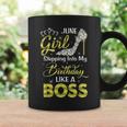 Stepping Into My Birthday Like A Boss June Girl Shoes Coffee Mug Gifts ideas